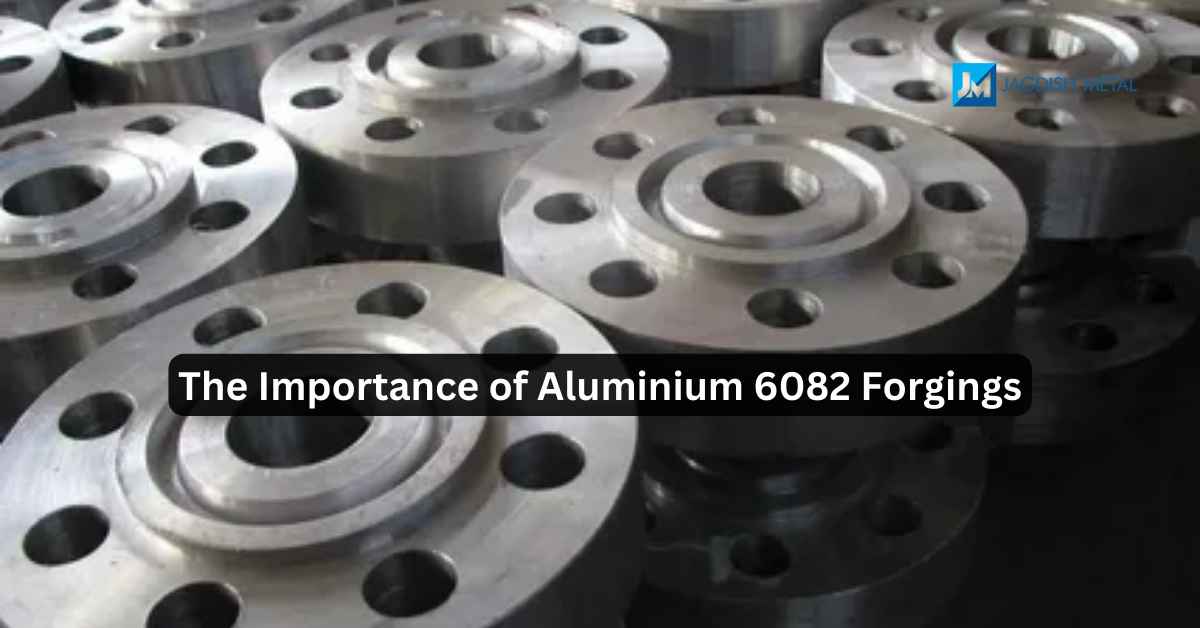 Aluminium 6082 Forgings